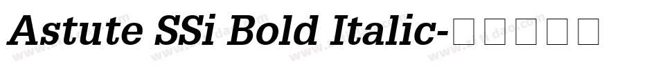 Astute SSi Bold Italic字体转换